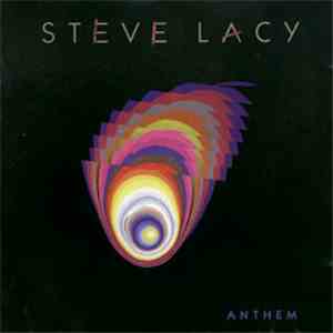 Steve Lacy - Anthem album