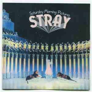 Stray  - Saturday Morning Pictures album