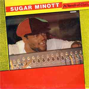 Sugar Minott - A Touch Of Class album