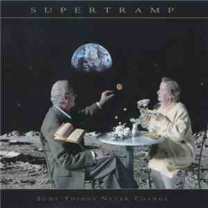 Supertramp - Some Things Never Change album