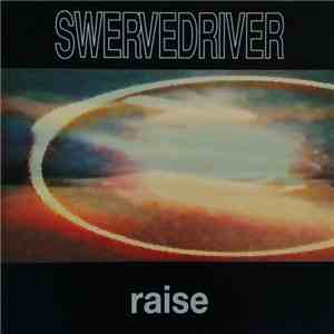 Swervedriver - Raise album