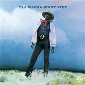Taj Mahal - Giant Step / De Ole Folks At Home album