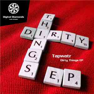 Tapwatr - Dirty Things EP album