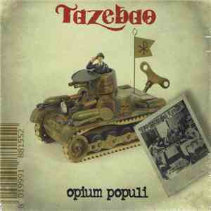 Tazebao - Opium Populi album