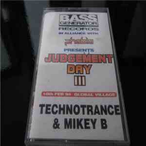 Technotrance & Mikey B - Judgement Day III album