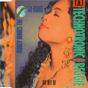 Technotronic Featuring Reggie - Money Makes The World Go Round album