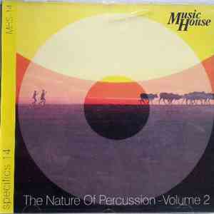 Terry Emery, Greg Knowles, Basil Kirchin, Danny Shackleton - Specifics 14 - The Nature Of Percussion Vol 2 album