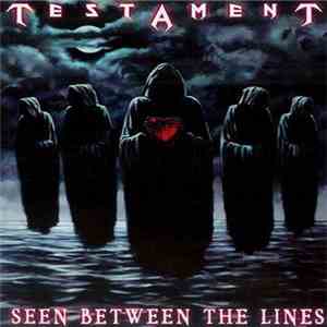 Testament  - Seen Between The Lines album