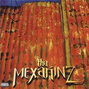 Tha Mexakinz - Tha Mexakinz album