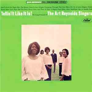 The Art Reynolds Singers - Tellin' It Like It Is album