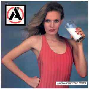 The A's - A Woman's Got The Power album