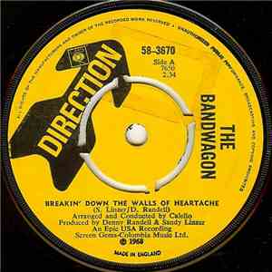 The Bandwagon - Breakin' Down The Walls Of Heartache album