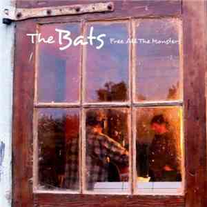 The Bats - Free All The Monsters album