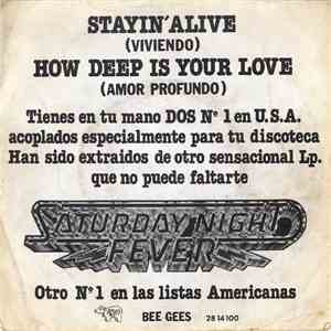 The Bee Gees - Stayin' Alive = Viviendo / How Deep Is Your Love = Amor Profundo album