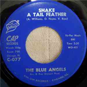 The Blue Angels  - Shake A Tail Feather / Dance With Me Lynda album