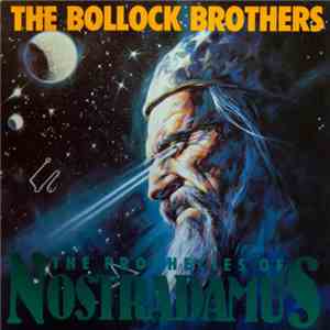 The Bollock Brothers - The Prophecies Of Nostradamus album