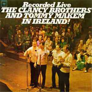 The Clancy Brothers & Tommy Makem - Recorded Live In Ireland album