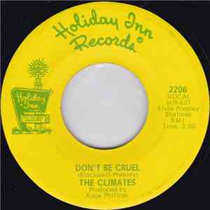 The Climates - Don't Be Cruel / Tell Him Tonight album