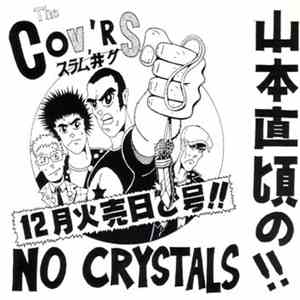 The Cov'rs - No Crystals!! album