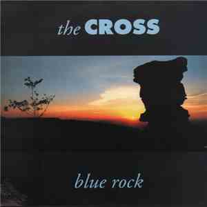 The Cross  - Blue Rock album
