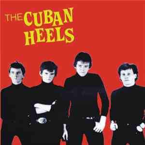 The Cuban Heels - The Cuban Heels album