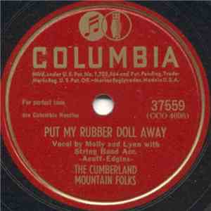 The Cumberland Mountain Folks - Put My Rubber Doll Away / The Tramp On The Street album
