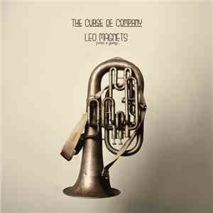 The Curse Of Company - Leo Magnets Joins A Gang album