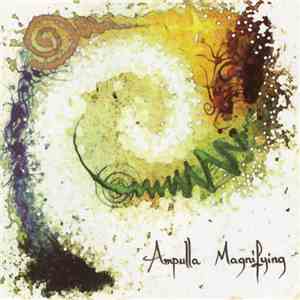 The Daedalus Spirit Orchestra - Ampulla Magnifying album