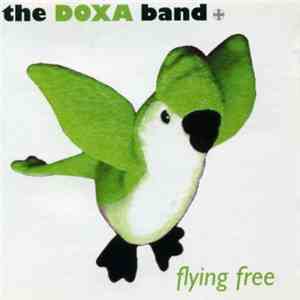 The Doxa Band - Flying Free album