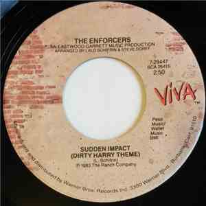 The Enforcers  - Sudden Impact (Dirty Harry Theme) / This Side Of Forever album