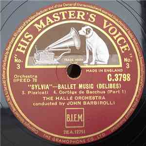 The Hallé Orchestra Conducted By John Barbirolli - "Sylvia" - Ballet Music album