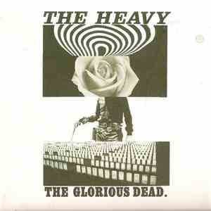 The Heavy - The Glorious Dead album