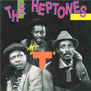 The Heptones - Mr T. album