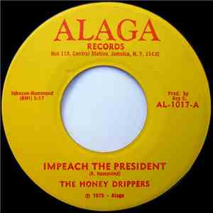 The Honey Drippers - Impeach The President / Roy C's Theme album
