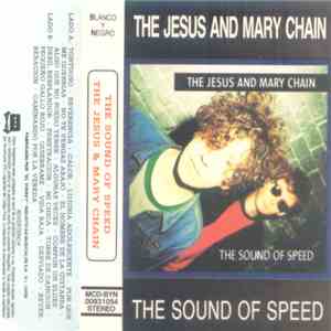 The Jesus And Mary Chain - The Sound Of Speed album
