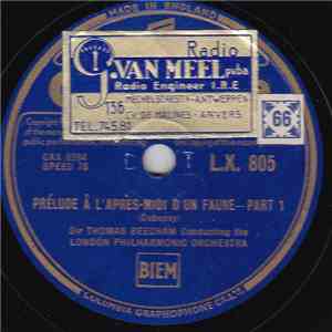 The London Philharmonic Orchestra Conducted By Sir Thomas Beecham - Prélude à L'après-midi D'un Faune album