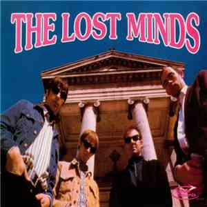 The Lost Minds - Now I'm Alone album
