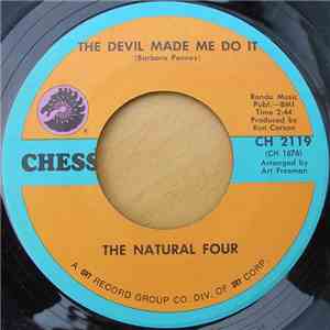 The Natural Four - The Devil Made Me Do It / Give A Little Love album