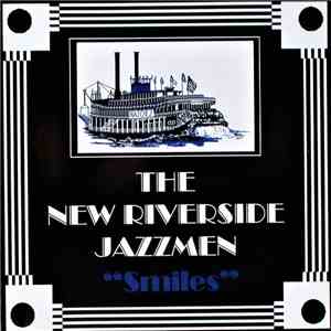 The New Riverside Jazzmen - Smiles album