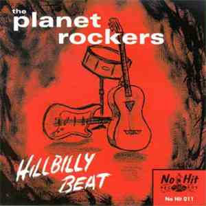 The Planet Rockers - Hillbilly Beat album