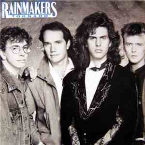 The Rainmakers  - Tornado album