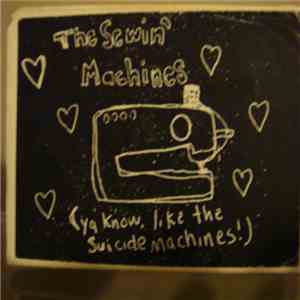 The Sewin' Machines - The Sewin' Machines album