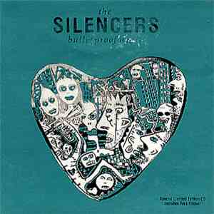 The Silencers - Bulletproof Heart album