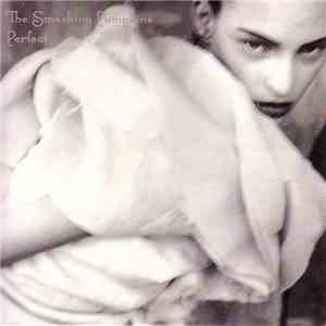 The Smashing Pumpkins - Perfect album