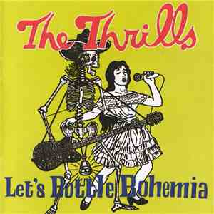 The Thrills - Let's Bottle Bohemia album