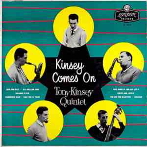 The Tony Kinsey Quintet - Kinsey Comes On album