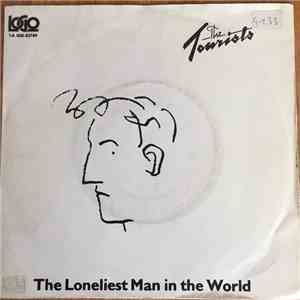 The Tourists - The Loneliest Man In The World album