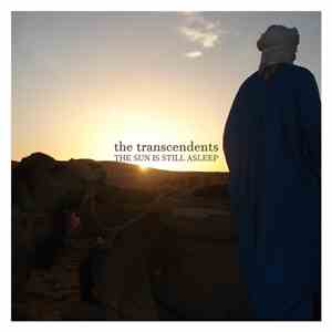 The transcendents - The Sun Is Still Asleep album