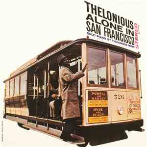 Thelonious Monk - Thelonious Alone In San Francisco album