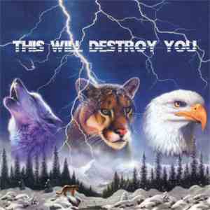 This Will Destroy You - This Will Destroy You album